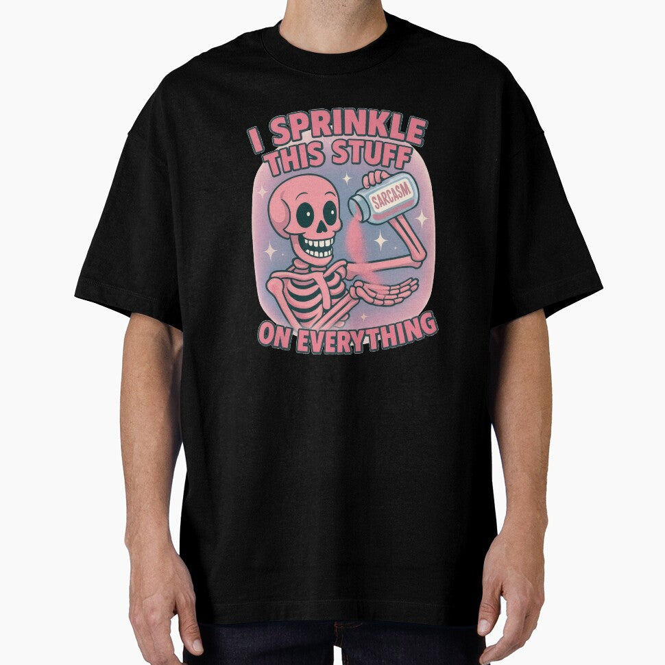 Sprinkle Of Sarcasm T-Shirt by EverydaySymbol