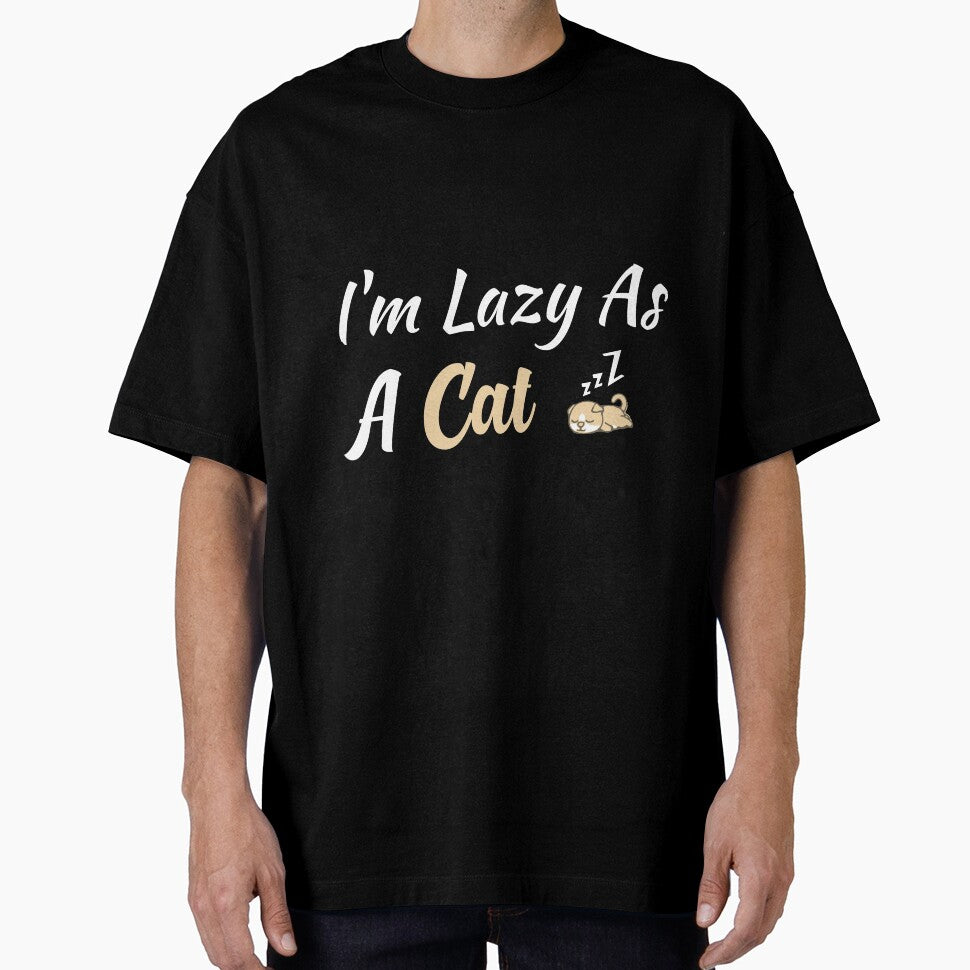I'm Lazy As A Cat, lazy cat, gift for cat lovers, by youfteen