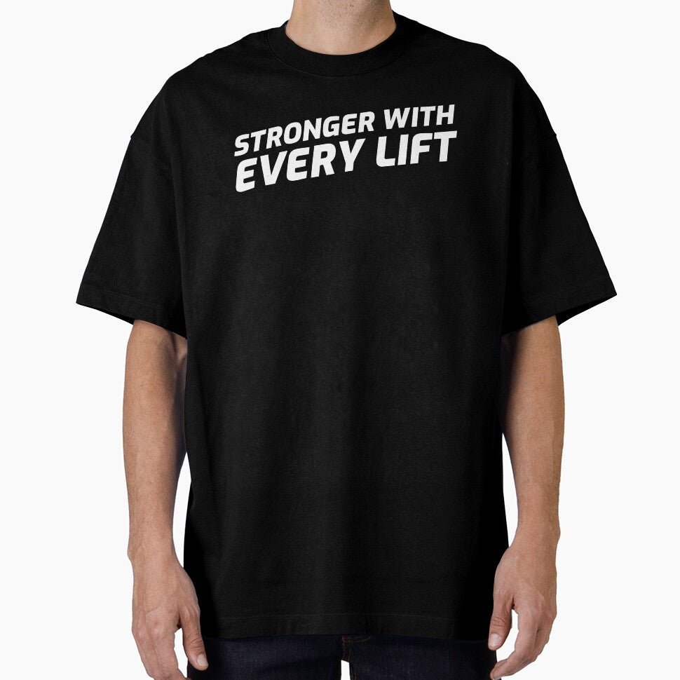 Stronger With Every Lift by GymMotivation T-Shirts, Hoodie, Sweatshirt | BlankRebels.com (Image 1)
