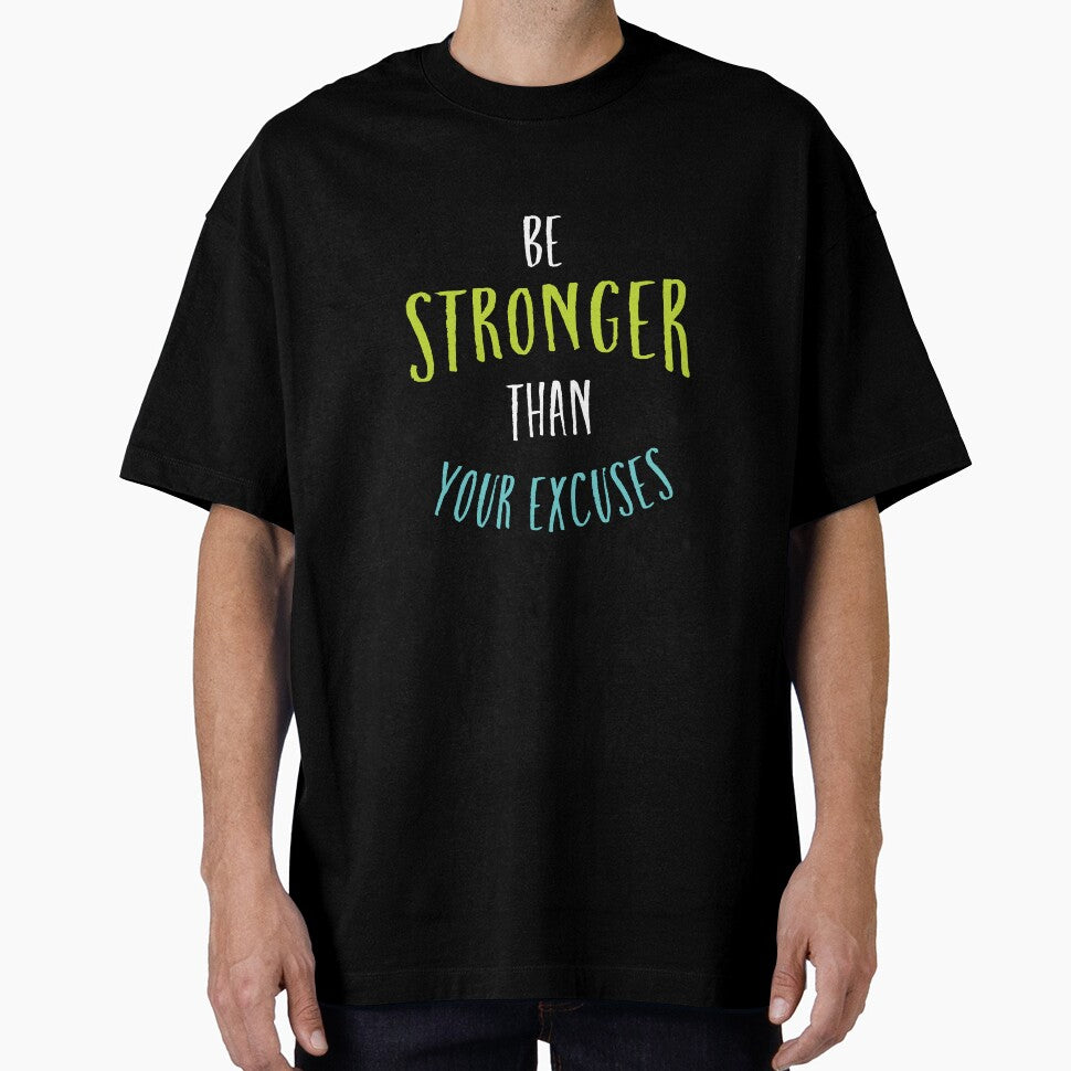Fitness Motivation be Stronger Than Your Excuses by whyitsme T-Shirts, Hoodie, Sweatshirt | BlankRebels.com (Image 1)