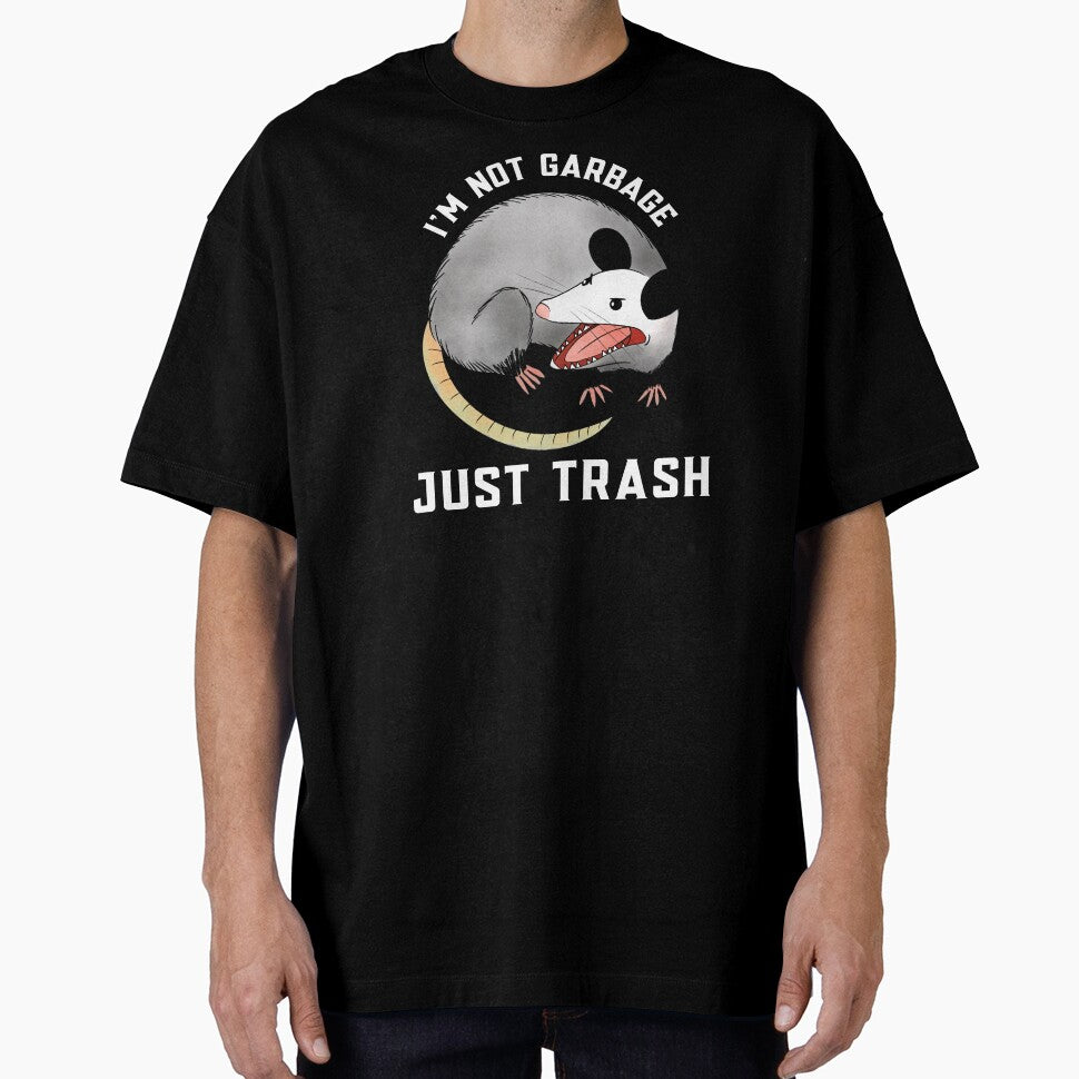 I Am Not Garbage Just Trash by YueHeng Creates ⭐⭐⭐⭐⭐ T-Shirts, Hoodie, Sweatshirt | BlankRebels.com (Image 1)