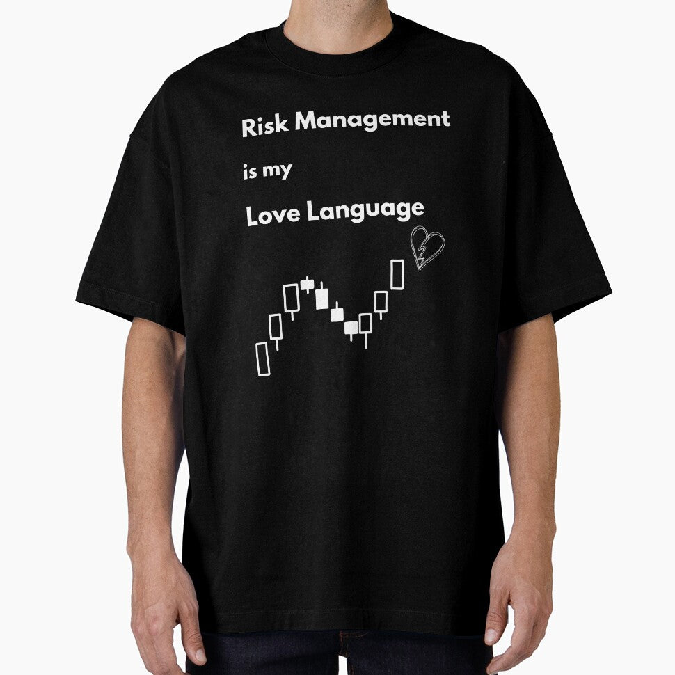 Risk Management Is My Love Language – Trader Finance Quote T-Shirt by Kovrika Hoodie, Sweatshirt | BlankRebels.com (Image 1)