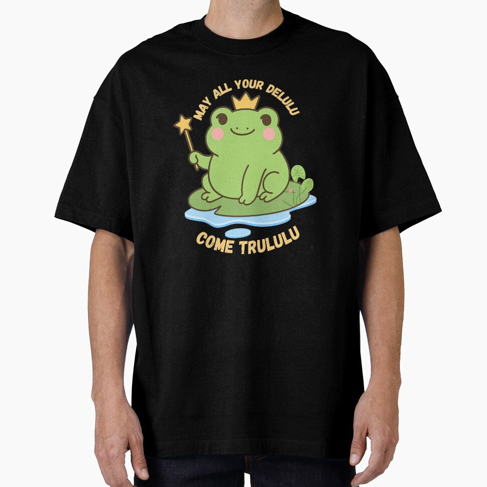 May All your delulu come trululu -Frog Meme by Artistusha T-Shirts, Hoodie, Sweatshirt | BlankRebels.com (Image 1)