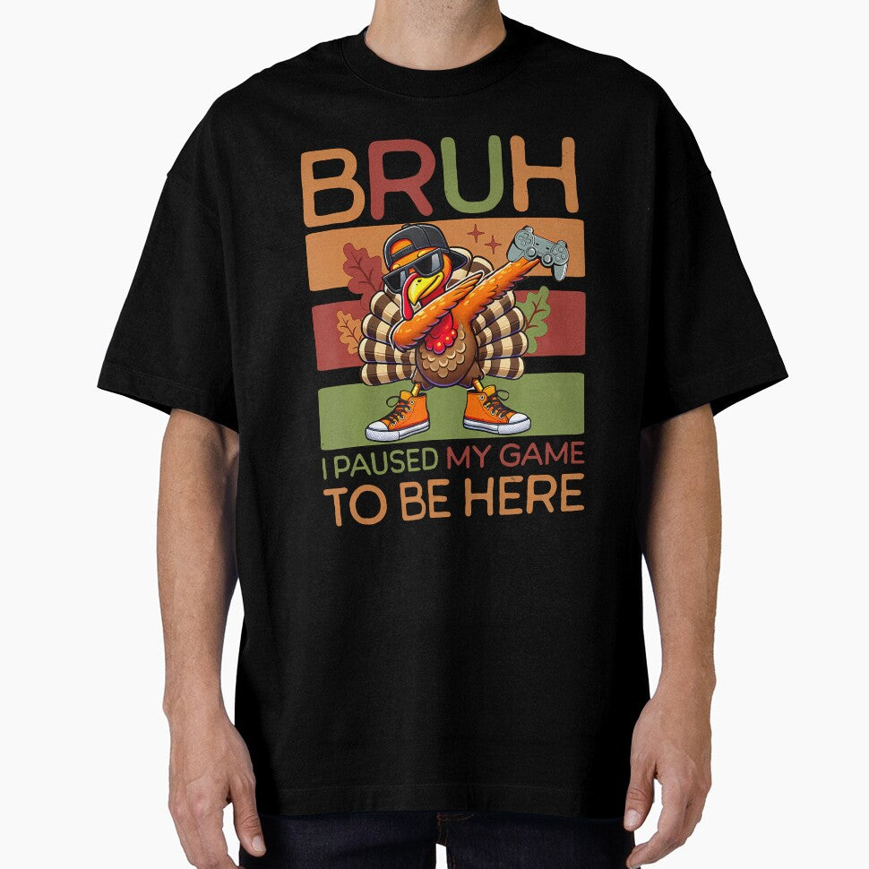 Bruh I Paused My Game To Be Here Thanksgiving Kid Boys Gamer by LunaDangelo T-Shirts, Hoodie, Sweatshirt (Image 1)