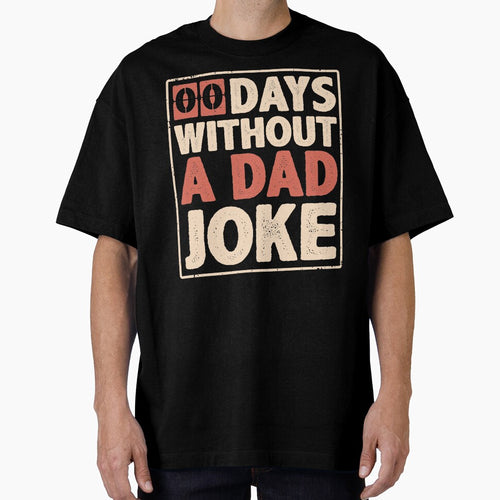 00 Zero Days Without A Dad Joke Vintage Funny Gift for Daddy with Bad Jokes Fathers Day Gift by alenaz
