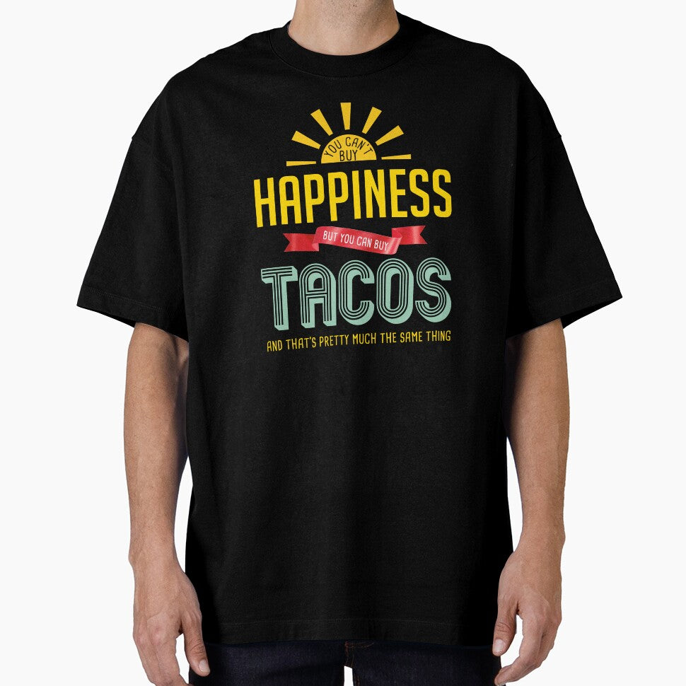 Happiness Is Tacos T-Shirts, Hoodie, Sweatshirt