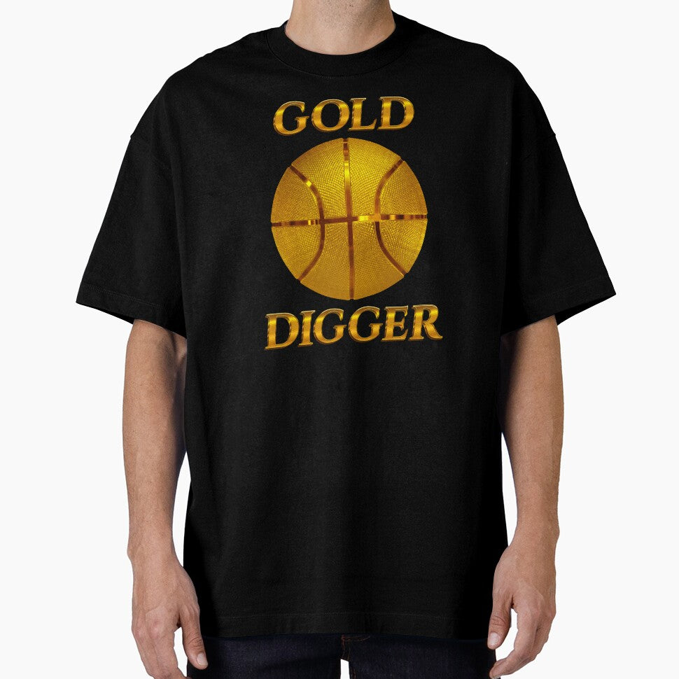 Basketball Funny Saying Gold Digger Basketball Player Team by FunToTheFullest T-Shirts, Hoodie, Sweatshirt (Image 1)
