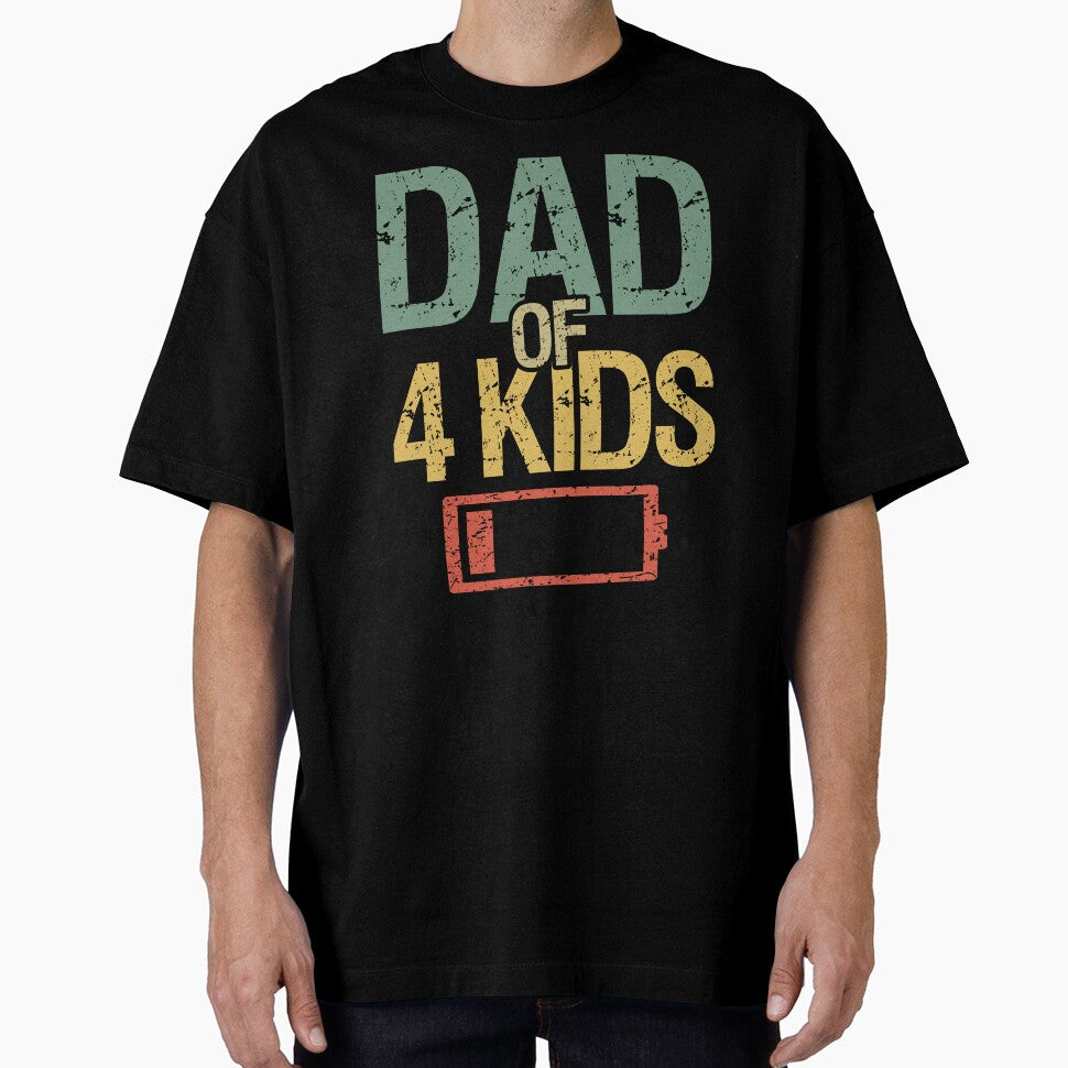 Tired Dad Of 4 Kids I by Lemon Pepper T-Shirts, Hoodie, Sweatshirt | BlankRebels.com (Image 1)