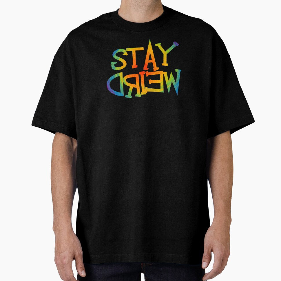 Stay Weird by Teamtsunami6 T-Shirts, Hoodie, Sweatshirt | BlankRebels.com (Image 1)