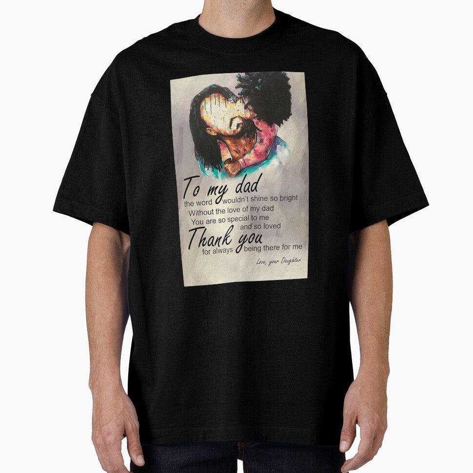 To My Dad Afro Dad And Daughter by gulyaeva97 T-Shirts, Hoodie, Sweatshirt | BlankRebels.com (Image 1)