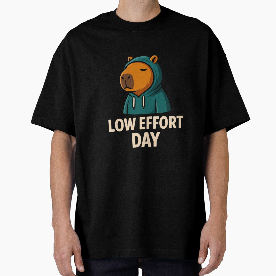 Low Effort Day – Chill Capybara T-Shirts, Hoodie, Sweatshirt