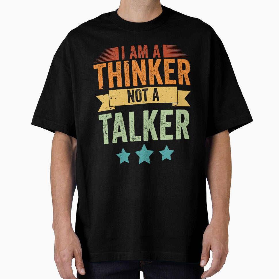 Vintage I Am A Thinker Not A Talker For Introverted Thinkers by Nessshirts T-Shirts, Hoodie, Sweatshirt (Image 1)