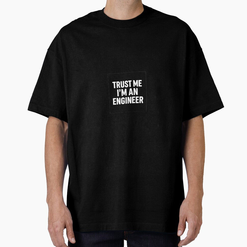 Trust Me I’m an Engineer – Transparent Design with Wrench Icon by Elegant160 T-Shirts, Hoodie, Sweatshirt (Image 1)
