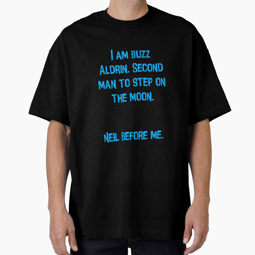 I Am Buzz Aldrin. Second Man To Step On The Moon Funny Dad Joke by Pete Roberts