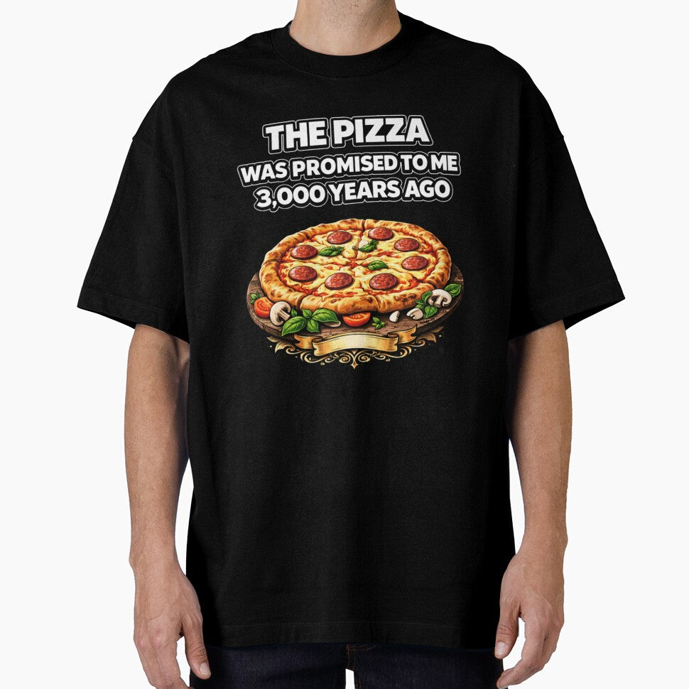 The Pizza Was Promised To Me 3,000 Years Ago – Funny Pepperoni Pizza Lover Shirt by Purdiole-art Hoodie, Sweatshirt (Image 1)