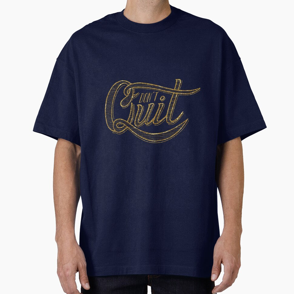 Don't Quit Motivational Quote by SoNifty T-Shirts, Hoodie, Sweatshirt | BlankRebels.com (Image 1)