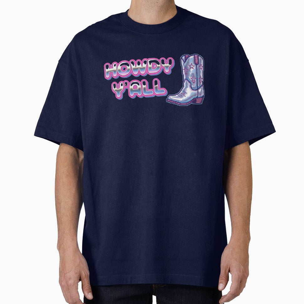 Howdy Y'All Y2k Boots Classic T-Shirts, Hoodie, Sweatshirt