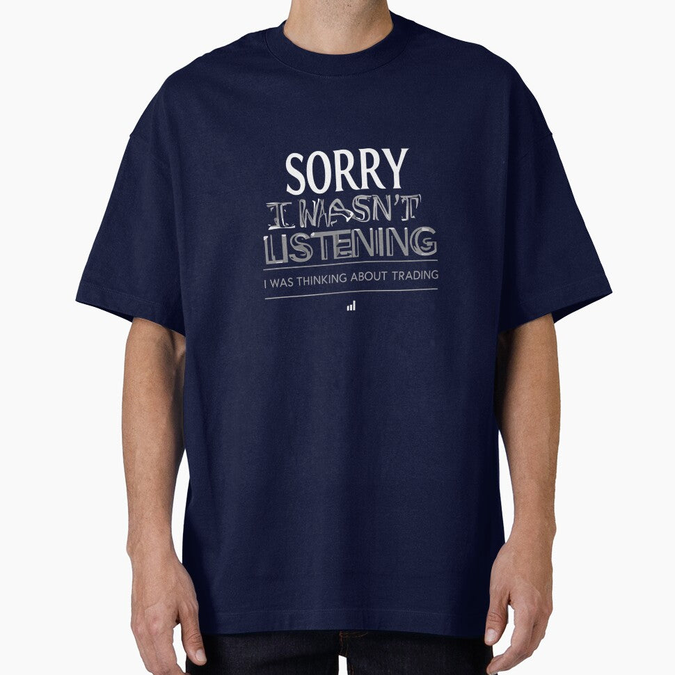 Sorry I Wasn't Listening I Was Thinking About Trading T-Shirt, Day Trader Meme Tee, Stock Market Humor Shirt,... (Image 1)