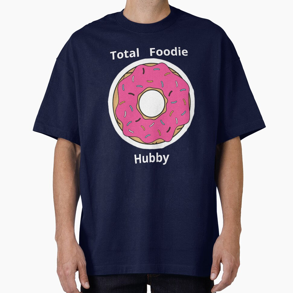 Total Foodie Hubby by absurdiculous T-Shirts, Hoodie, Sweatshirt | BlankRebels.com (Image 1)