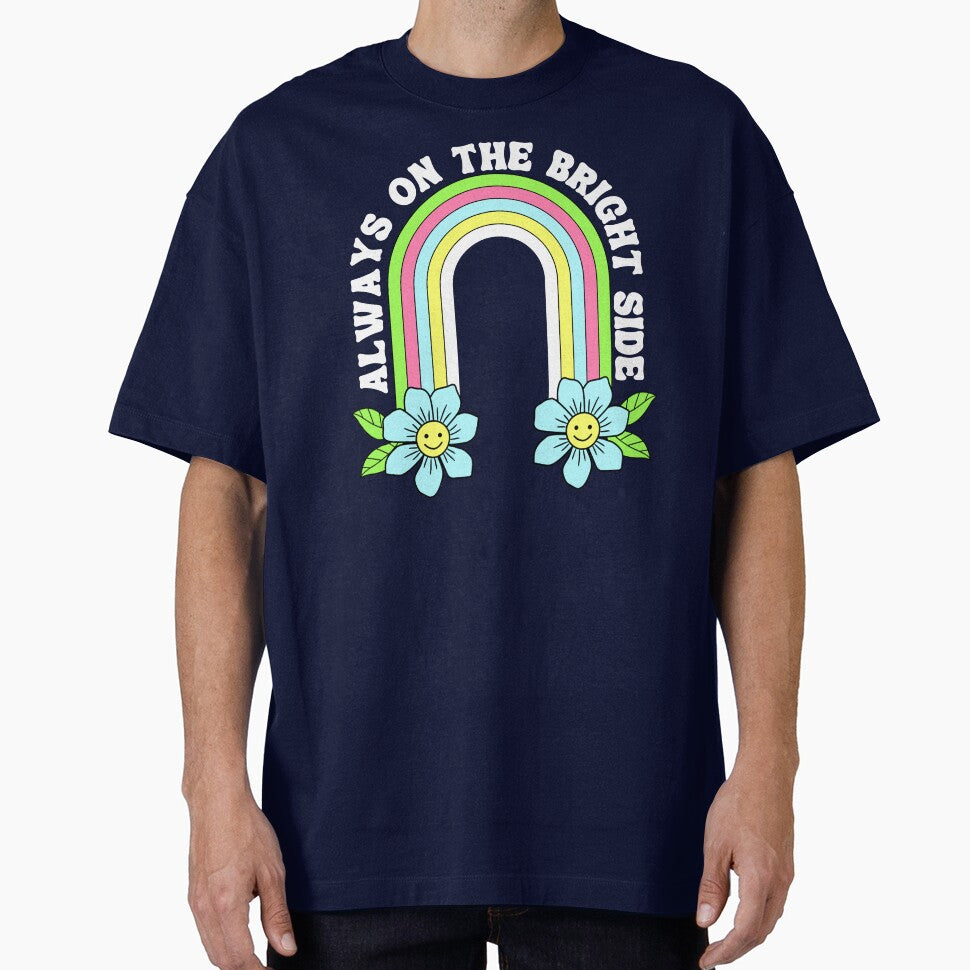 Always on the Bright Side by machmigo T-Shirts, Hoodie, Sweatshirt | BlankRebels.com (Image 1)