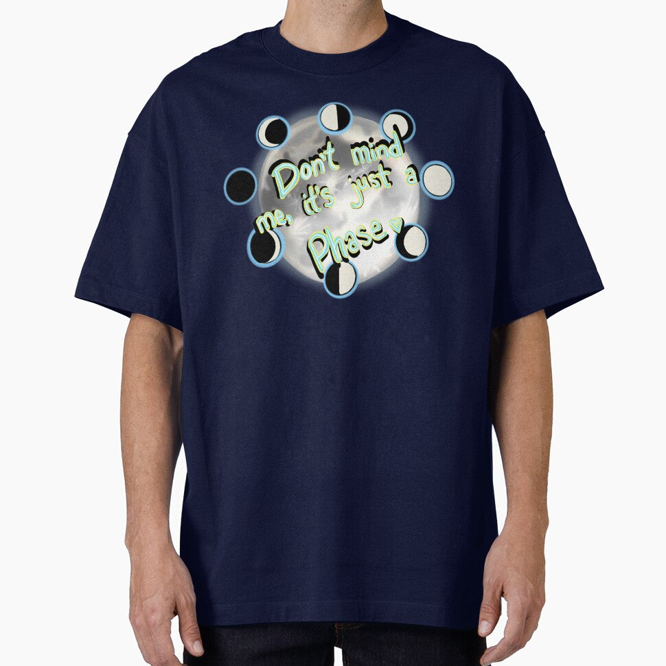 Just a Phase by PyroAshes T-Shirts, Hoodie, Sweatshirt | BlankRebels.com (Image 1)