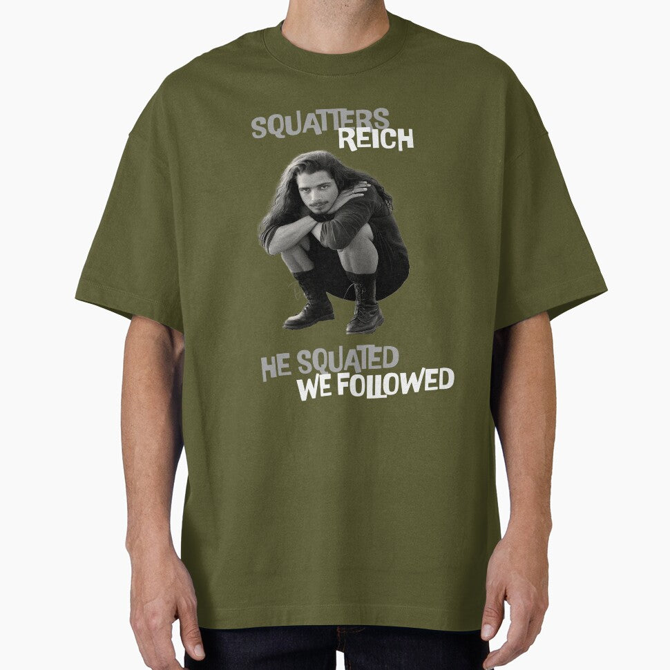 Squatters Reich – He Squatted, We Followed (Chris Cornell Tribute) Light by Right Turn Studio T-Shirts, Hoodie,... (Image 1)