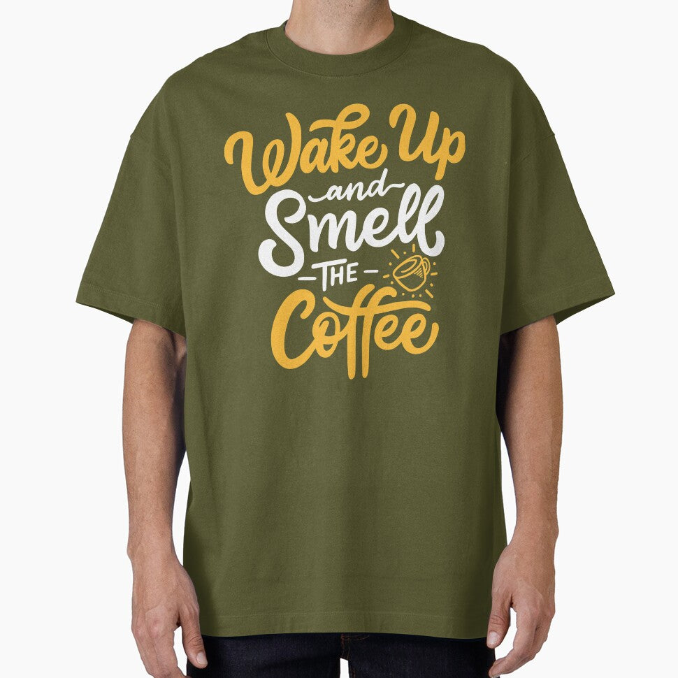 Motivational Quote - Wake Up and Smell the Coffee by PaulC71 T-Shirts, Hoodie, Sweatshirt | BlankRebels.com (Image 1)