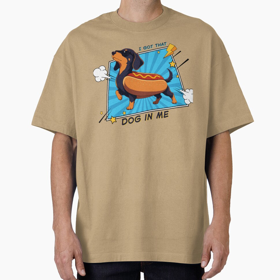 I Got That Dog In Me by Purrs and Paws Studio