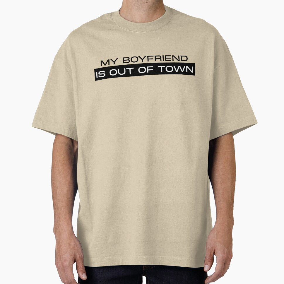 my boyfriend is out of town by playfulness & nostalgia T-Shirts, Hoodie, Sweatshirt | BlankRebels.com (Image 1)