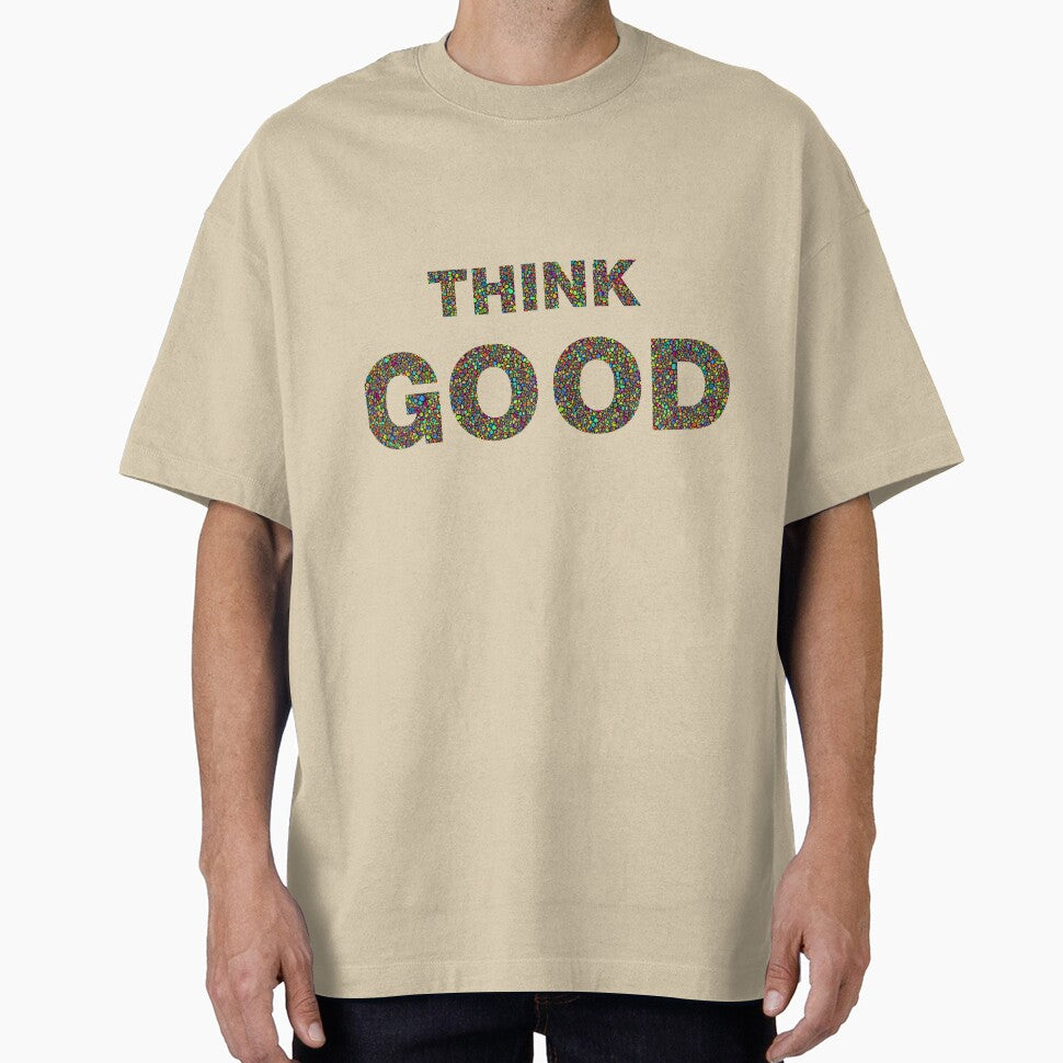 Think good motivation by Desibeau T-Shirts, Hoodie, Sweatshirt | BlankRebels.com (Image 1)