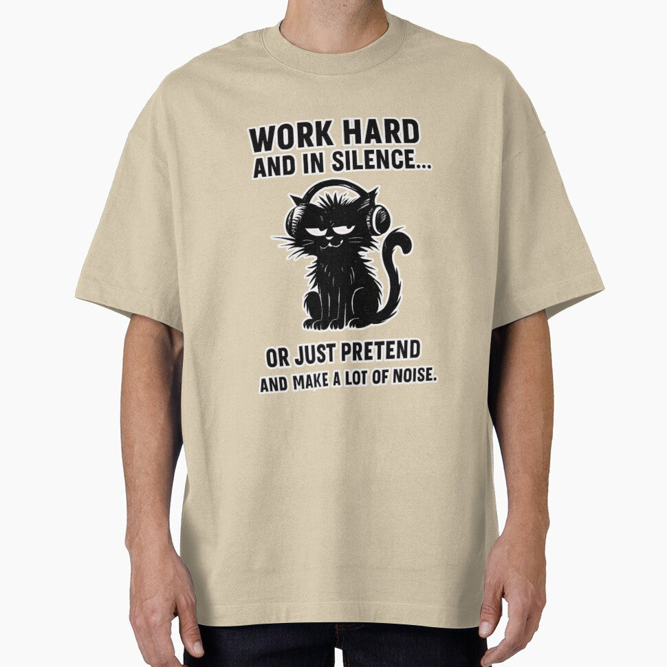 Work Hard or Pretend – Funny Sarcastic Cat Quote by catastrocat T-Shirts, Hoodie, Sweatshirt | BlankRebels.com (Image 1)