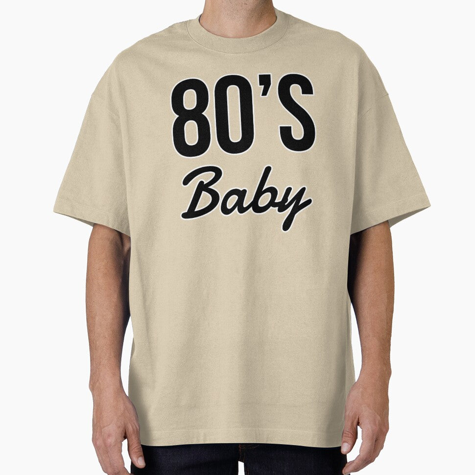 80`s Baby by WeGotThat T-Shirts, Hoodie, Sweatshirt | BlankRebels.com (Image 1)
