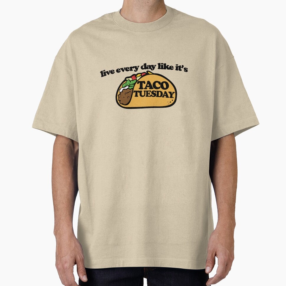 Live every day like it's taco tuesday by Boog Monst T-Shirts, Hoodie, Sweatshirt | BlankRebels.com (Image 1)