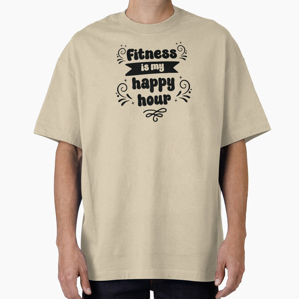 Fitness Is My Happy Hour Black Text T-Shirts, Hoodie, Sweatshirt