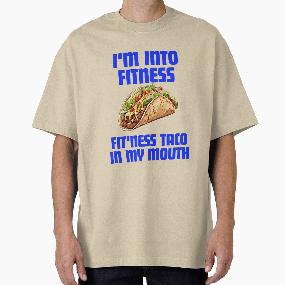 i'm into fitness, fit'ness taco in my mouth by ladylalitafanta