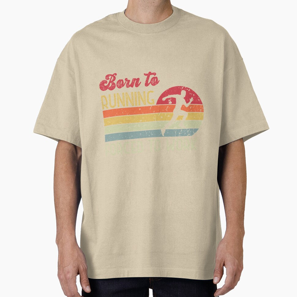 Born To Running Forced To Work Retr| Perfect Gift by sherricam T-Shirts, Hoodie, Sweatshirt | BlankRebels.com (Image 1)