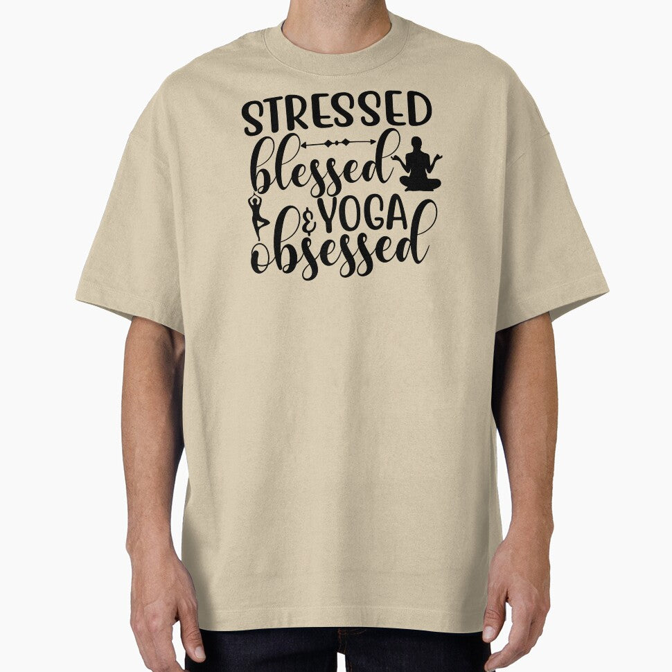 Yoga Quote Stressed Blessed Yoga Obsessed Motivational Saying T-Shirts, Hoodie, Sweatshirt