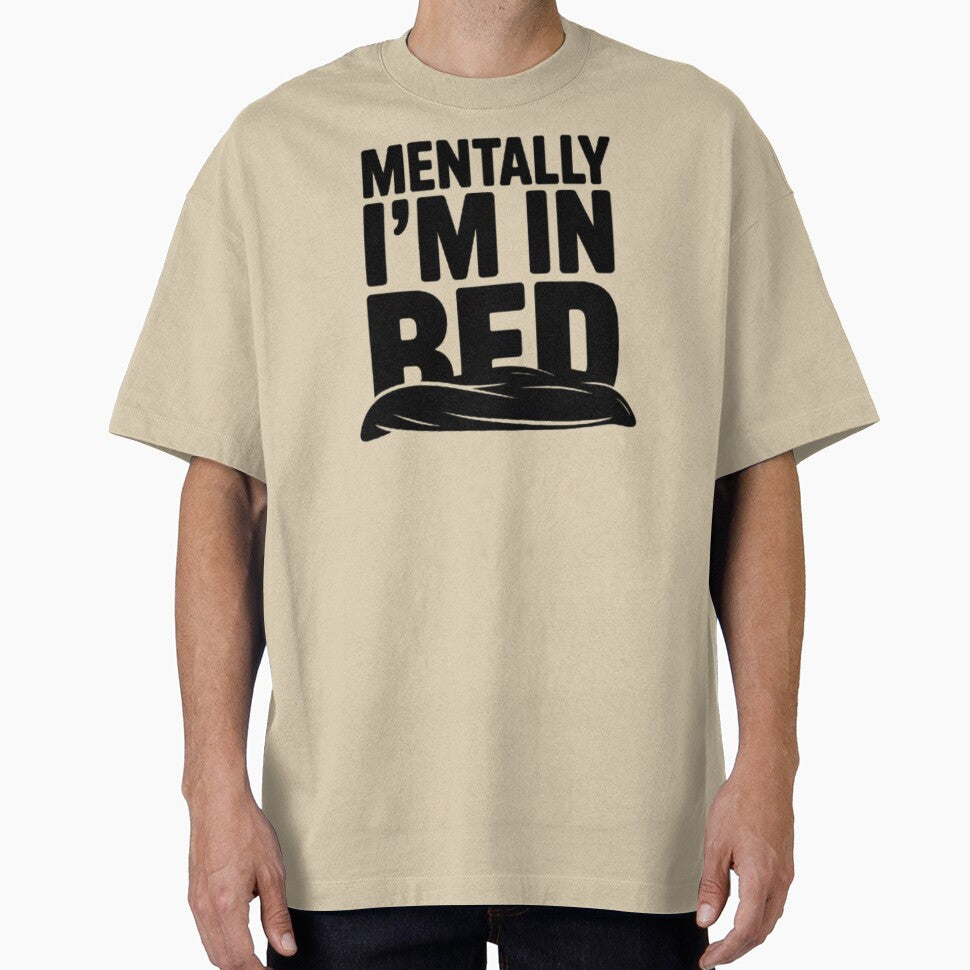 Mentally I'm in Bed – Funny Minimalist Hoodie for Introverts & Overthinkers by BYTRINOOO T-Shirts, Sweatshirt (Image 1)