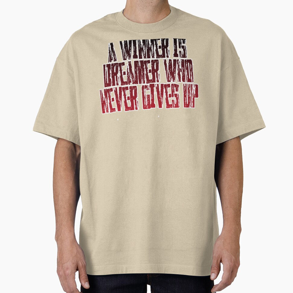 A winner is dreamer who never gives up by sreckov-desig T-Shirts, Hoodie, Sweatshirt | BlankRebels.com (Image 1)