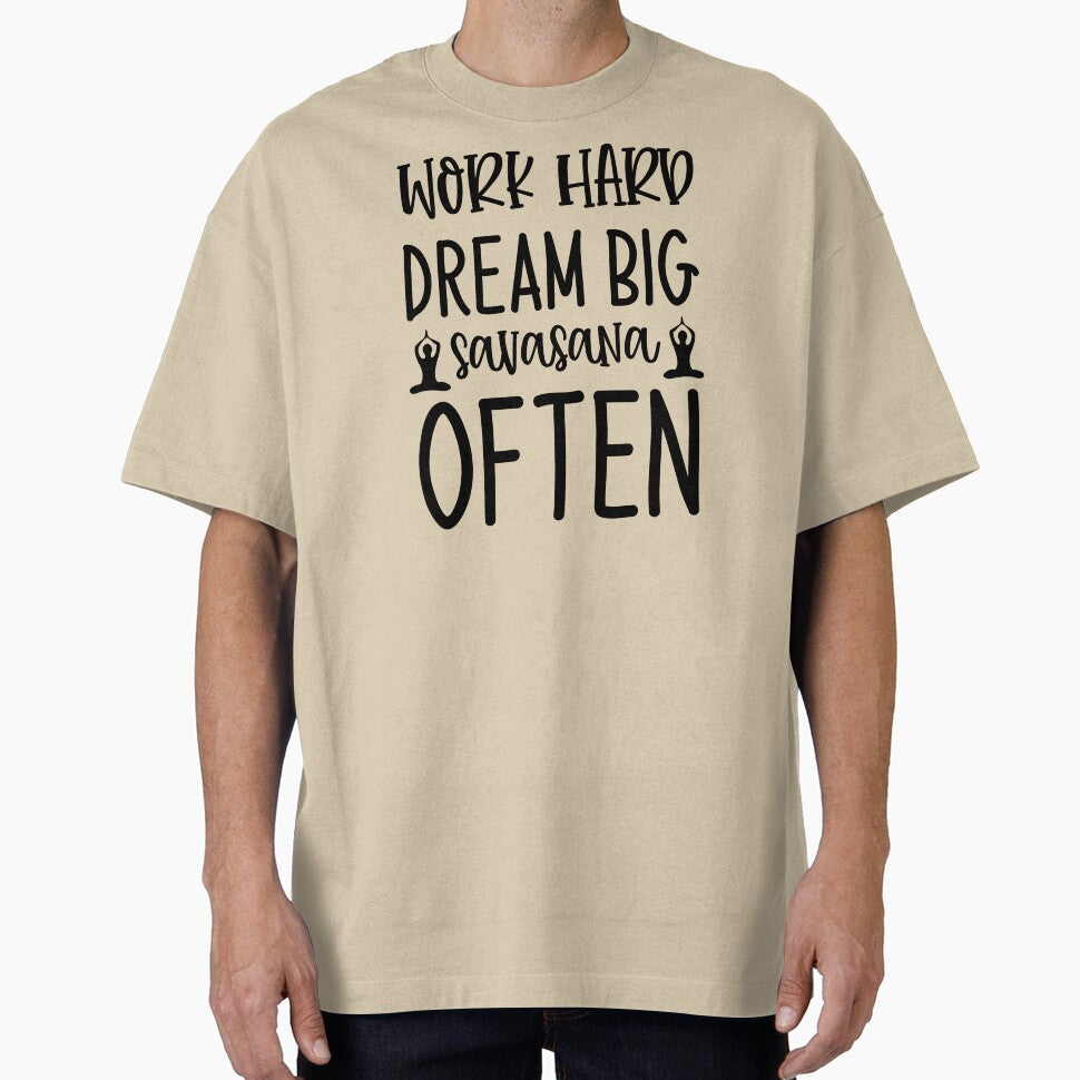 Yoga Saying Work Hard Dream Big Savasana Often Motivational Quote by SoccaTamam