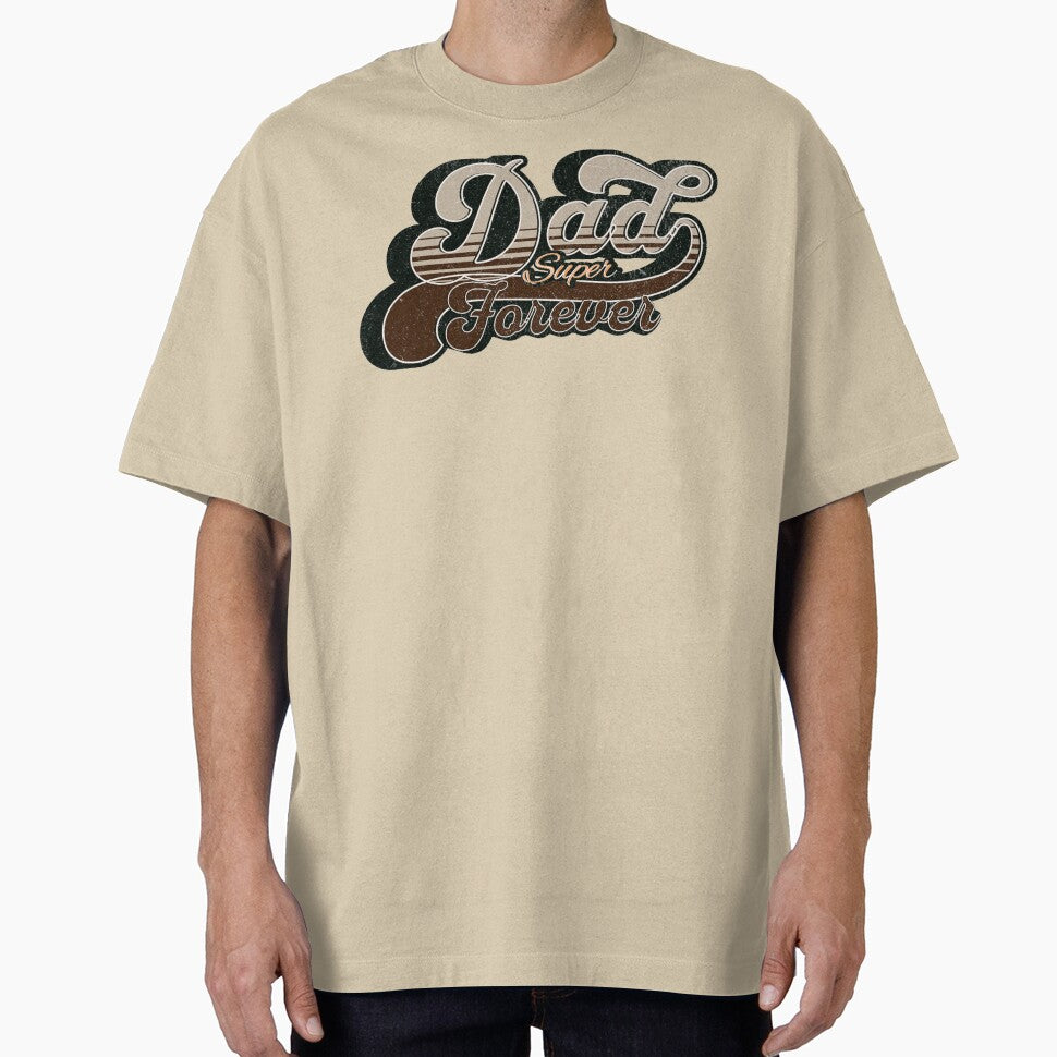 Super Dad - Forever by The True American T-Shirts, Hoodie, Sweatshirt | BlankRebels.com (Image 1)