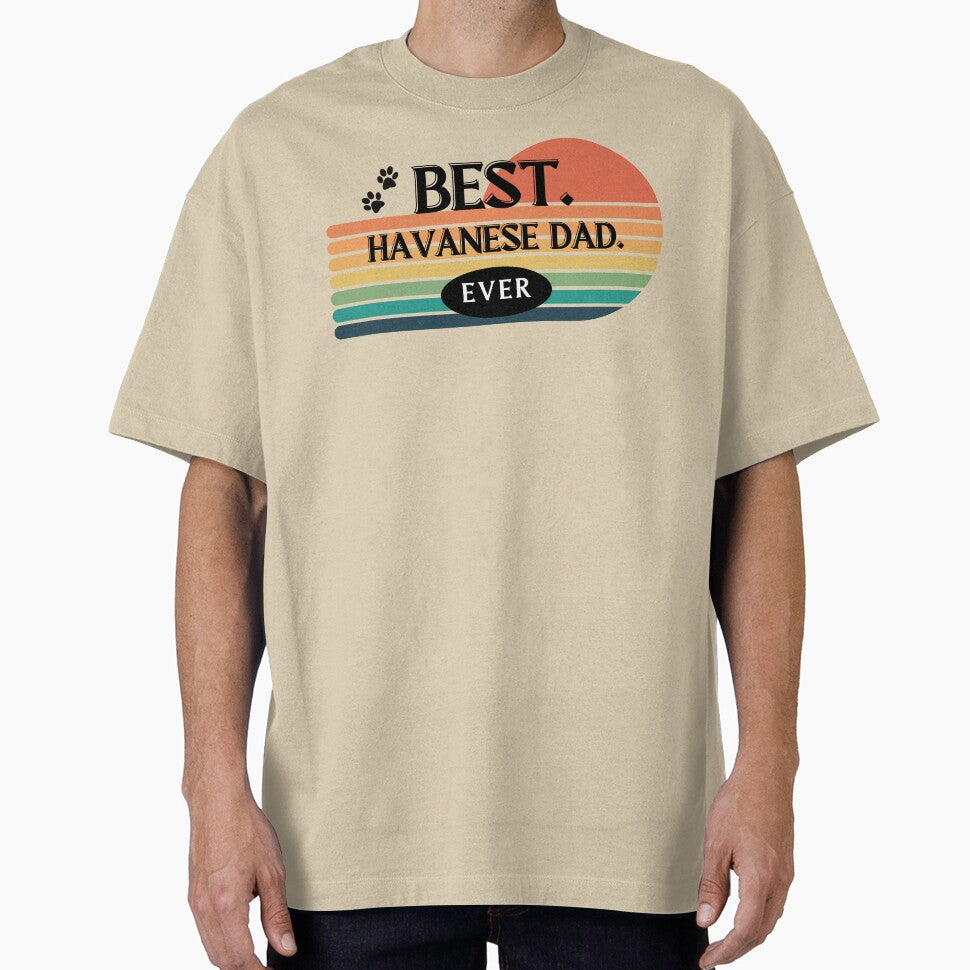 BEST Havanese Dad Ever. Fun, Retro Design for Dog Dads! by HavaHug T-Shirts, Hoodie, Sweatshirt | BlankRebels.com (Image 1)