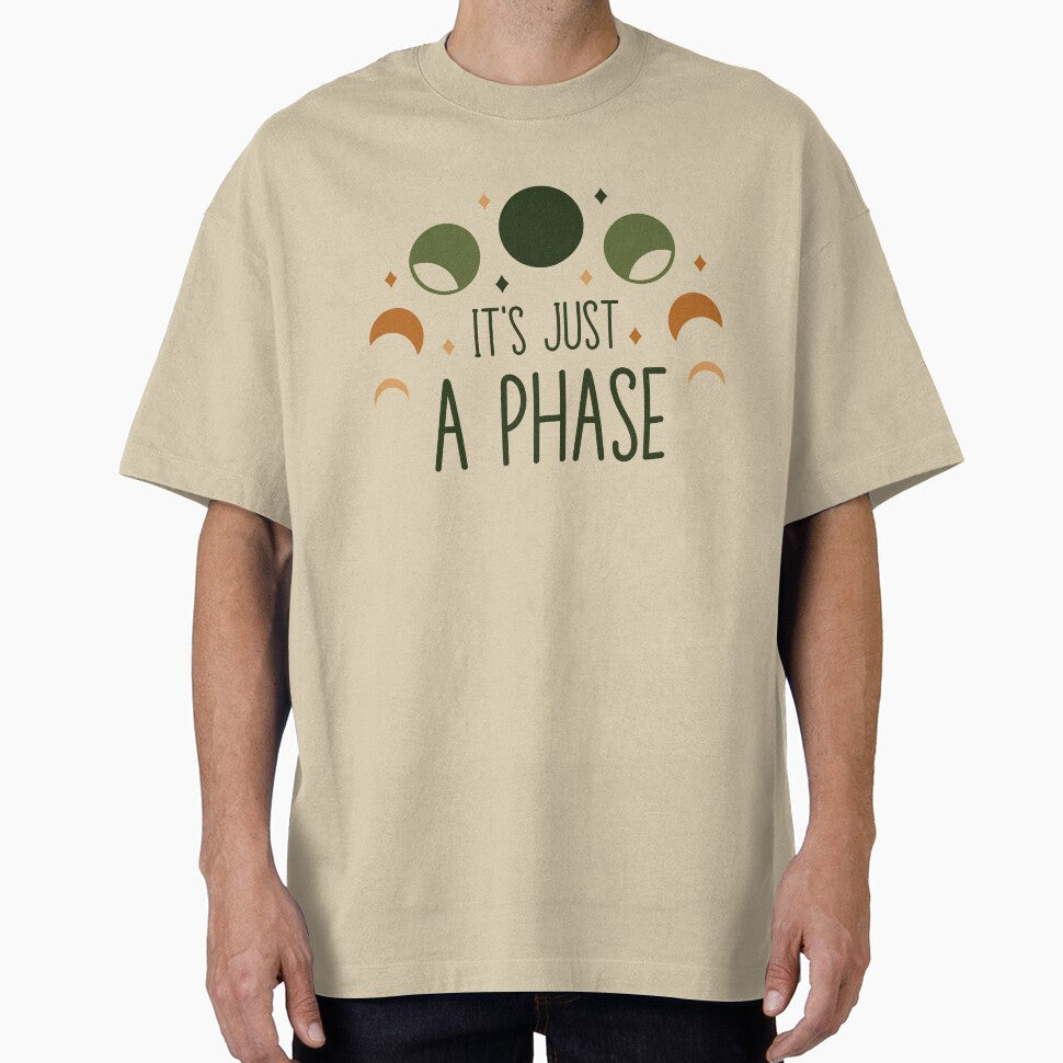 It's Just A Phase - Funny Moon Phase Pun by Kathleen Creative T-Shirts, Hoodie, Sweatshirt | BlankRebels.com (Image 1)