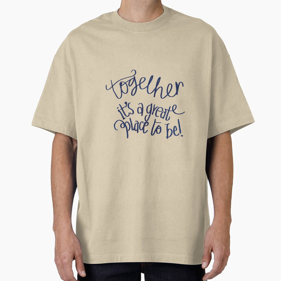 Together is a great place to be typography blue black by chuckletuckle