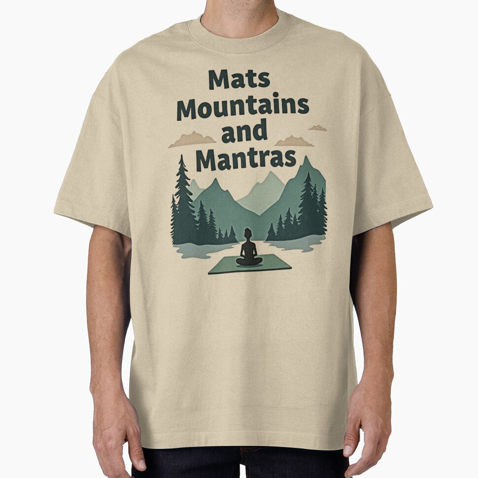 Mats Mountains Mantras T-Shirts, Hoodie, Sweatshirt