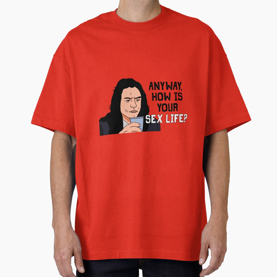 Anyway, How Is Your Sex Life? by LurosicaDesigns T-Shirts, Hoodie, Sweatshirt | BlankRebels.com (Image 1)