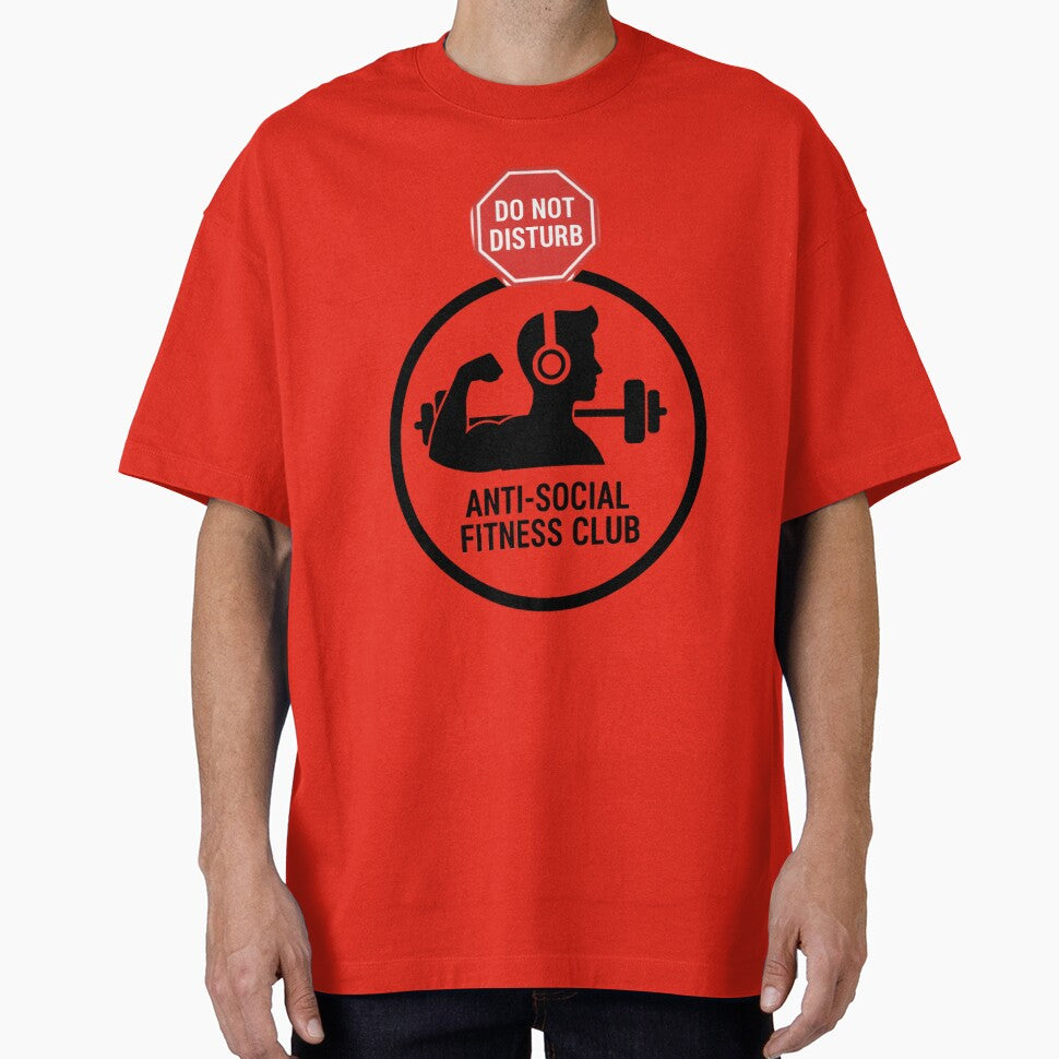 Do Not Disturb – Anti-Social Fitness Club Gym Shirt by Maximilianos Hoodie, Sweatshirt | BlankRebels.com (Image 1)