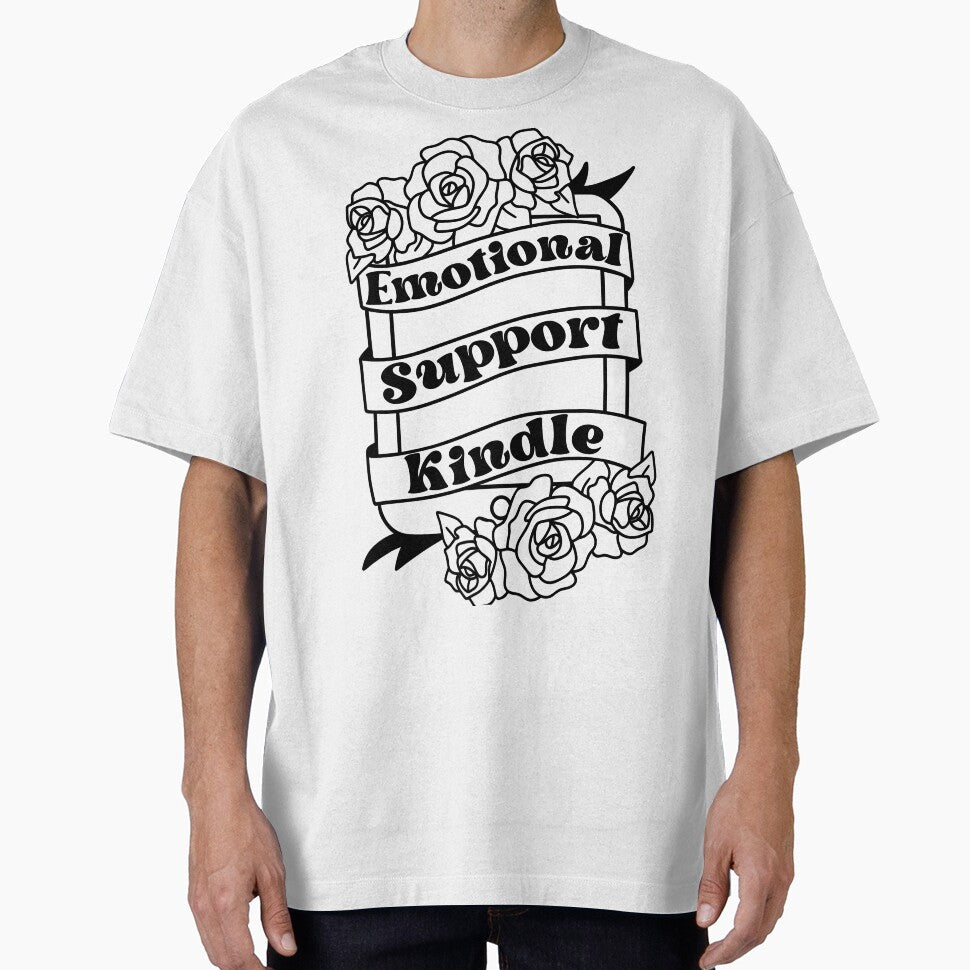 Emotional Support Kindle by fenixjoi T-Shirts, Hoodie, Sweatshirt | BlankRebels.com (Image 1)