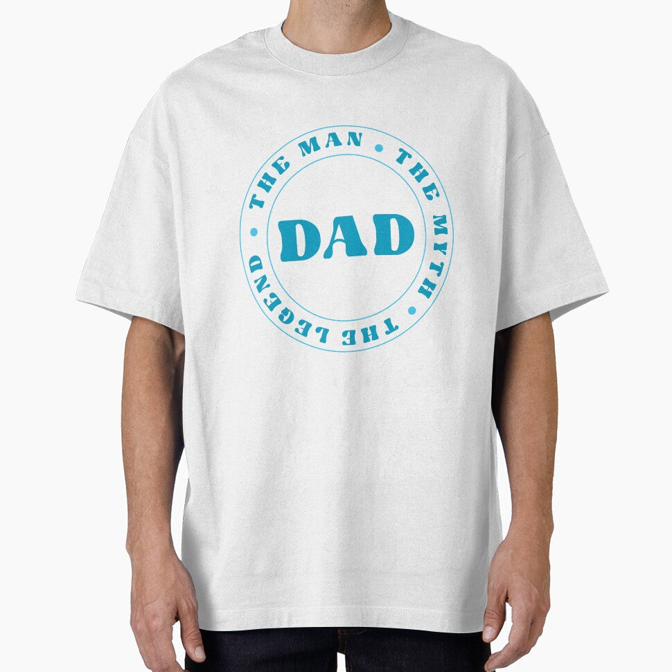 DAD - The Man . The Myth. The Legend by RoroArtsNDesign T-Shirts, Hoodie, Sweatshirt | BlankRebels.com (Image 1)