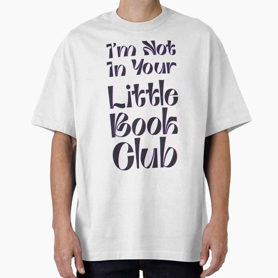 I'm Not In Your Little Book Club - fancy lettering by feannaart